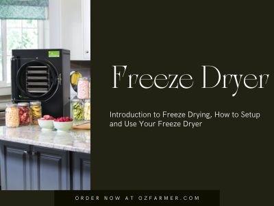 Harvest Right Freeze Dryers - Introduction to Freeze Drying, How to Setup and Use Your Freeze Dryer - OzFarmer