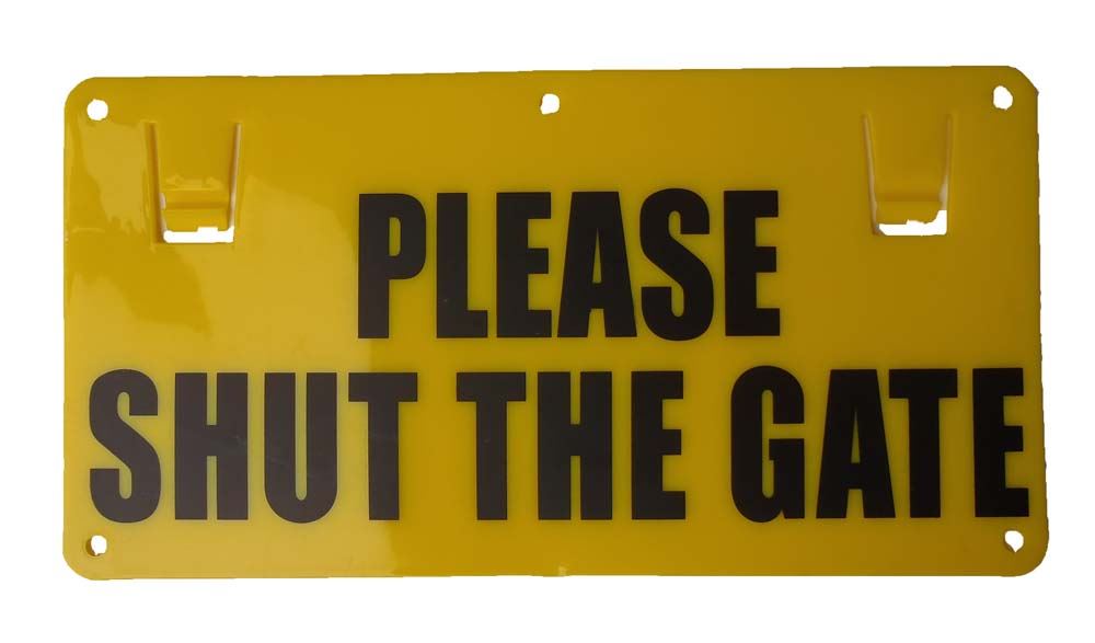 Please Shut the Gate Sign