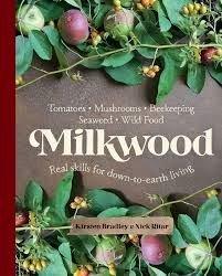 Milkwood: Skills for Permaculture Living - OzFarmer