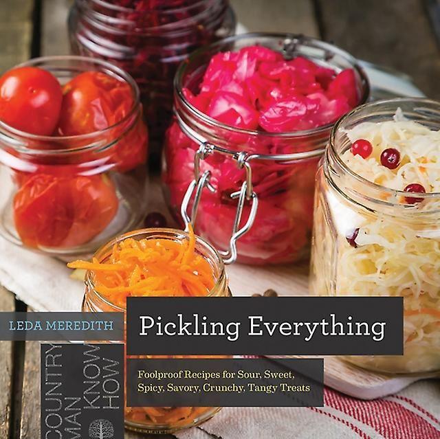 Pickling Everything - OzFarmer