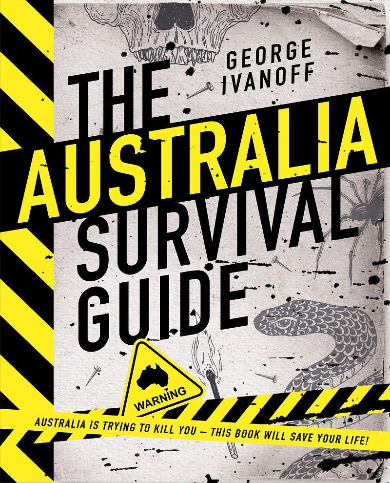 The Australia Survival Guide - OzFarmer